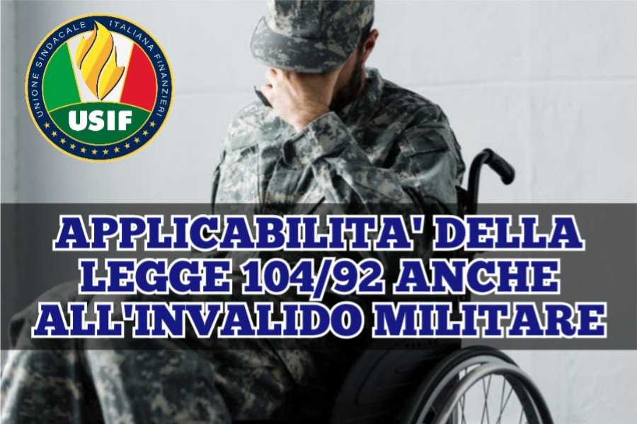 L’INVALIDO MILITARE HA DIRITTO ALLA LEGGE 104/92, dpr 738/81 e legge 68/99. L’INVALIDO MILITARE HA DIRITTO ALLA LEGGE 104/92, dpr 738/81 e legge 68/99.