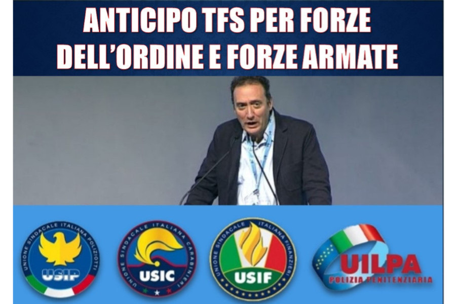 Emendamento anticipo TFS Forze dell'Ordine e Forze Armate Emendamento anticipo TFS Forze dell'Ordine e Forze Armate