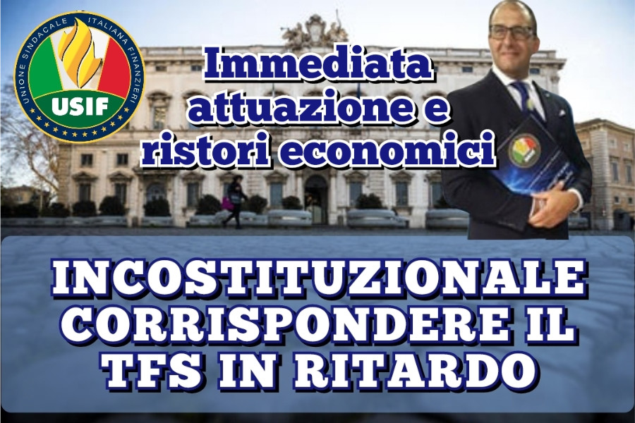 TFS, USIF: “GOVERNO RIMUOVA VULNUS E RISARCISCA CHI ANCORA ASPETTA IL SALARIO DIFFERITO
