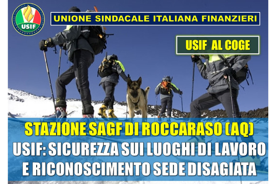 STAZIONE SAGF DI ROCCARASO, USIF AL COGE: VERIFICA DELLA SICUREZZA SUI LUOGHI DI LAVORO E RICONOSCIMENTO SEDE DISAGIATA. STAZIONE SAGF DI ROCCARASO, USIF AL COGE: VERIFICA DELLA SICUREZZA SUI LUOGHI DI LAVORO E RICONOSCIMENTO SEDE DISAGIATA.