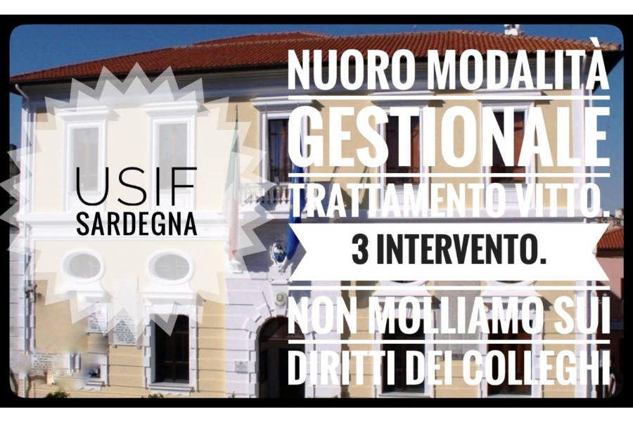 USIF SARDEGNA: PERSISTENTI CRITICITA' NELLA GESTIONE VITTO A NUORO